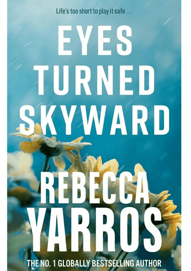 Eyes Turned Skyward by Rebecca Yarros — book cover
