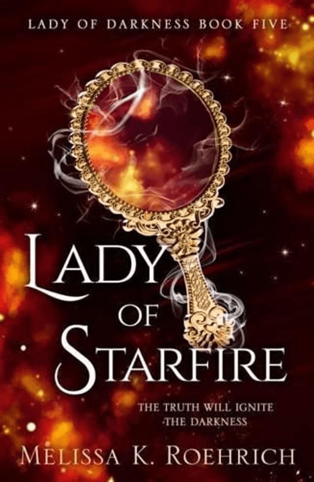 Lady Of Starfire by Melissa K Roehrich — book cover