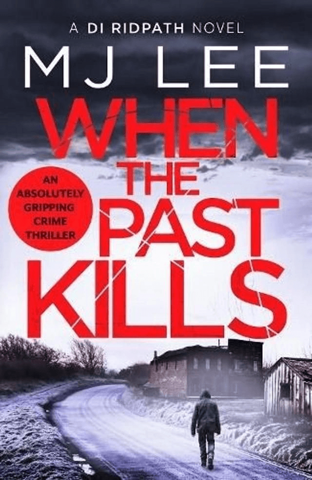 When the Past Kills by M J LEE — book cover