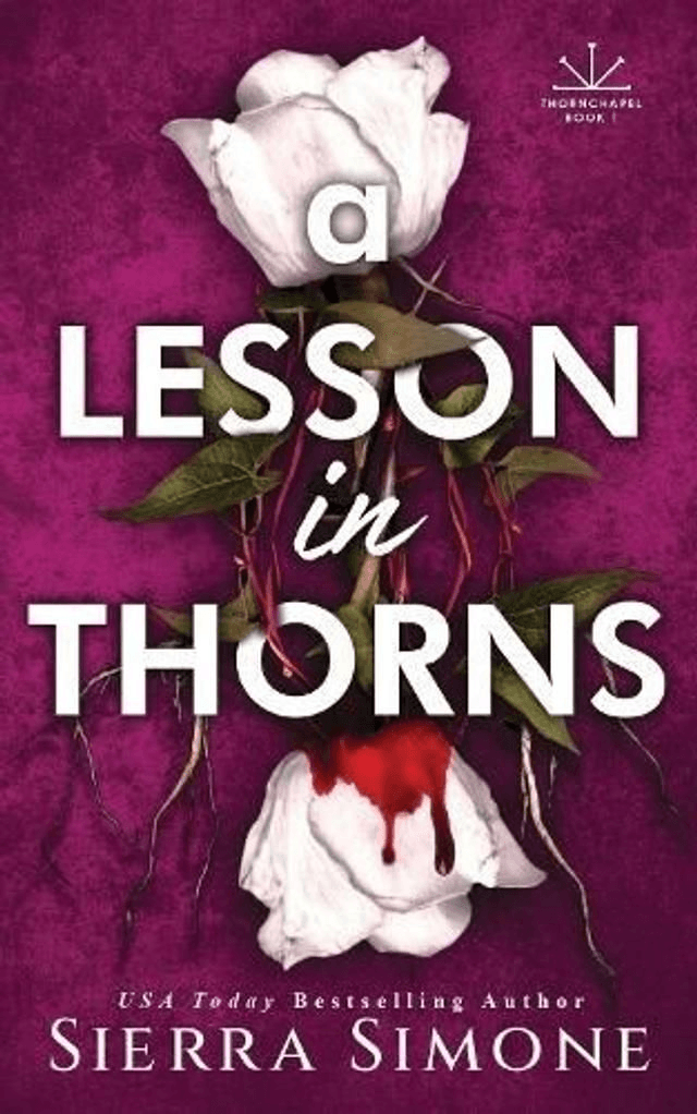 A Lesson in Thorns by Sierra Simone — book cover