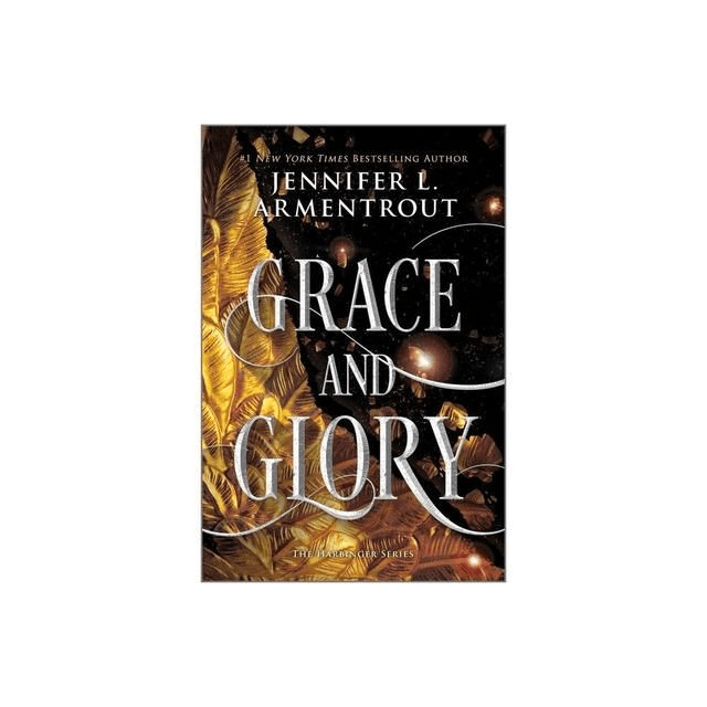 Grace And Glory by Jennifer L. Armentrout — book cover