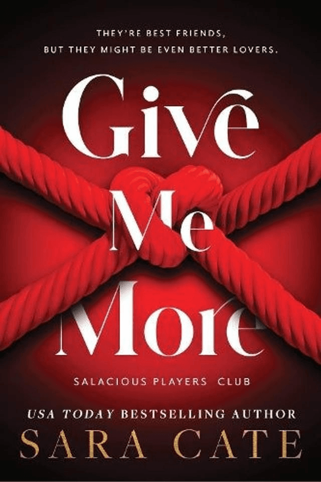 Give Me More by Sara Cate — book cover