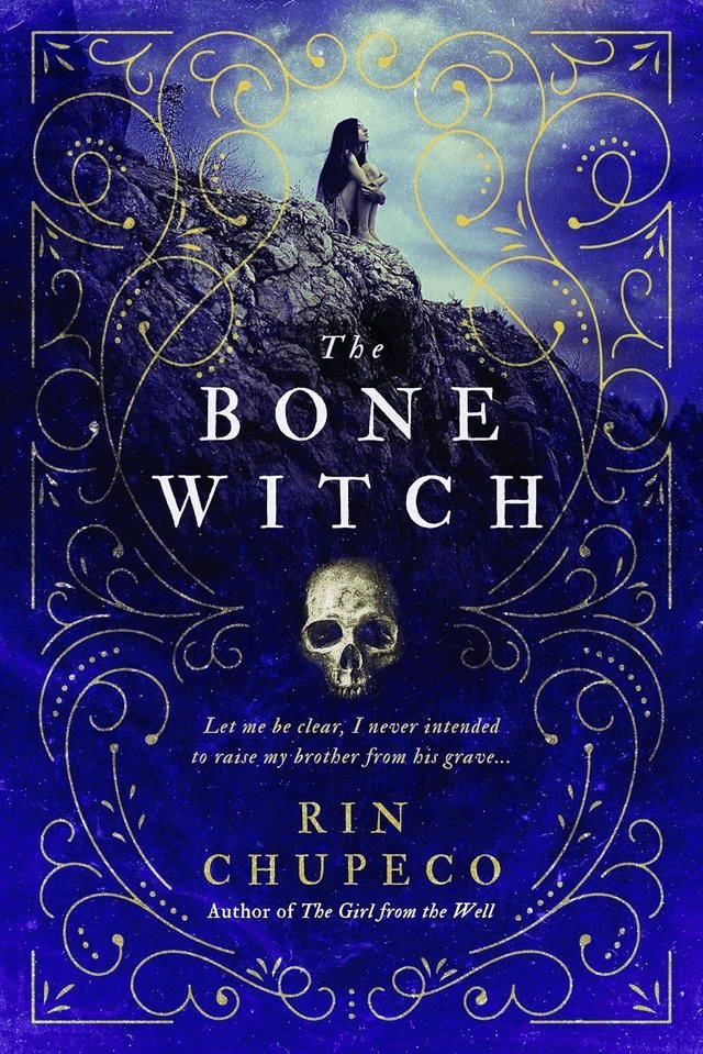The Bone Witch by Rin Chupeco — book cover