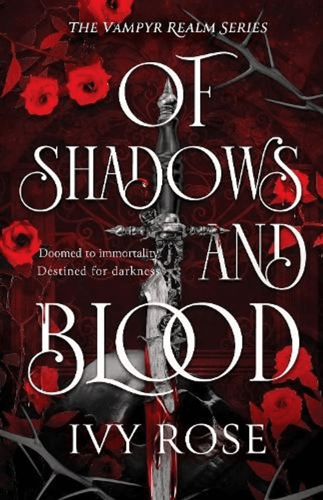 Of Shadows And Blood by Ivy Rose — book cover