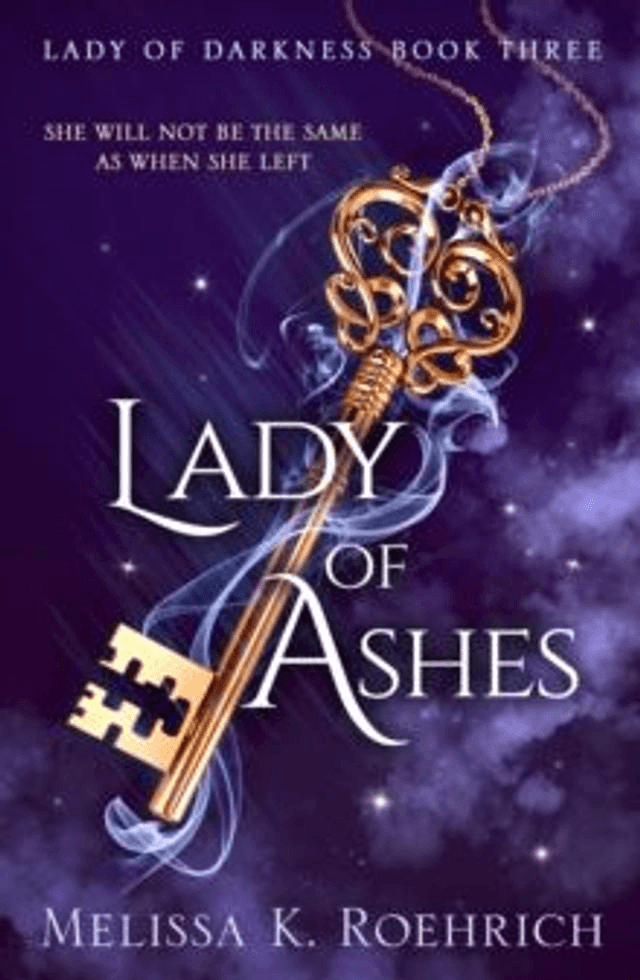 Lady Of Ashes by Melissa K Roehrich — book cover