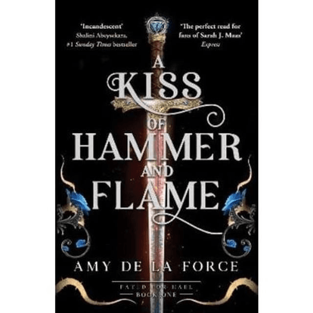 A Kiss of Hammer and Flame by Amy de la Force — book cover