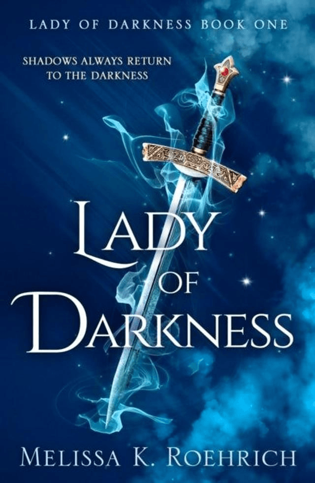 Lady Of Darkness by Melissa K Roehrich — book cover