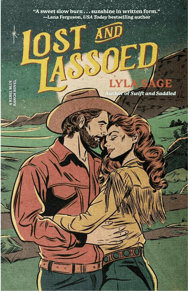 Lost And Lassoed by Lyla Sage — book cover