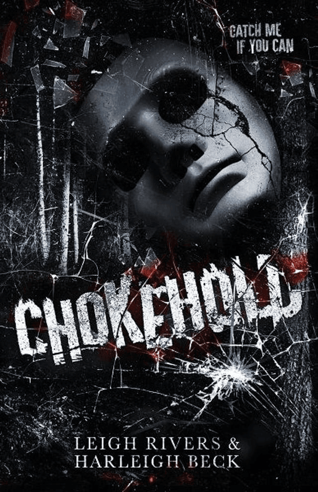 Chokehold by Leigh Rivers — book cover