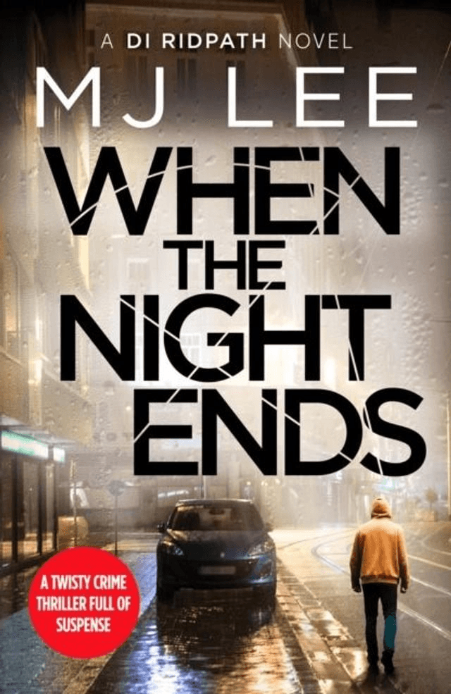 When The Night Ends by M J Lee — book cover
