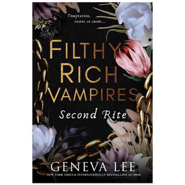 Filthy Rich Vampires: Second Rite by Geneva Lee — book cover