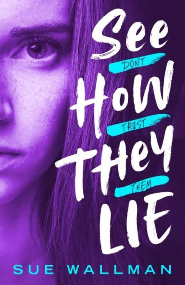 See How They Lie by Sue Wallman — book cover
