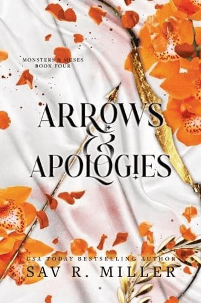 Arrows And Apologies - by Sav R Miller — book cover