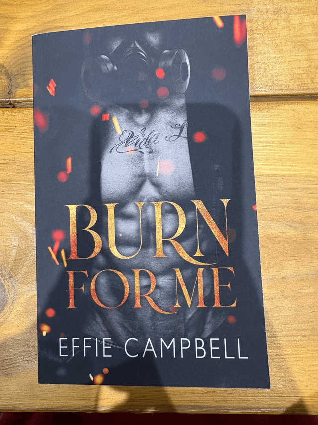 Burn For Me by Effie Campbell — book cover