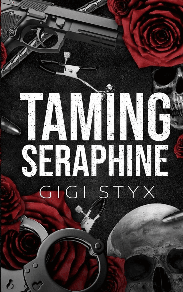 Taming Seraphine by Gigi Styx — book cover