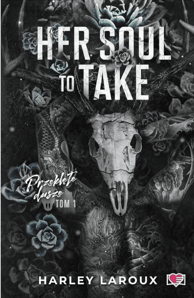 Her Soul To Take by Harley Laroux — book cover