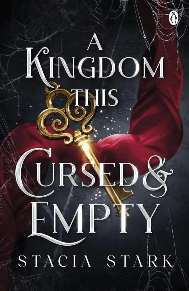 A Kingdom This Cursed And Empty by Stacia Stark — book cover