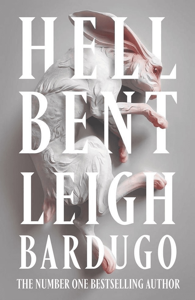 Hell Bent by Leigh Bardugo — book cover