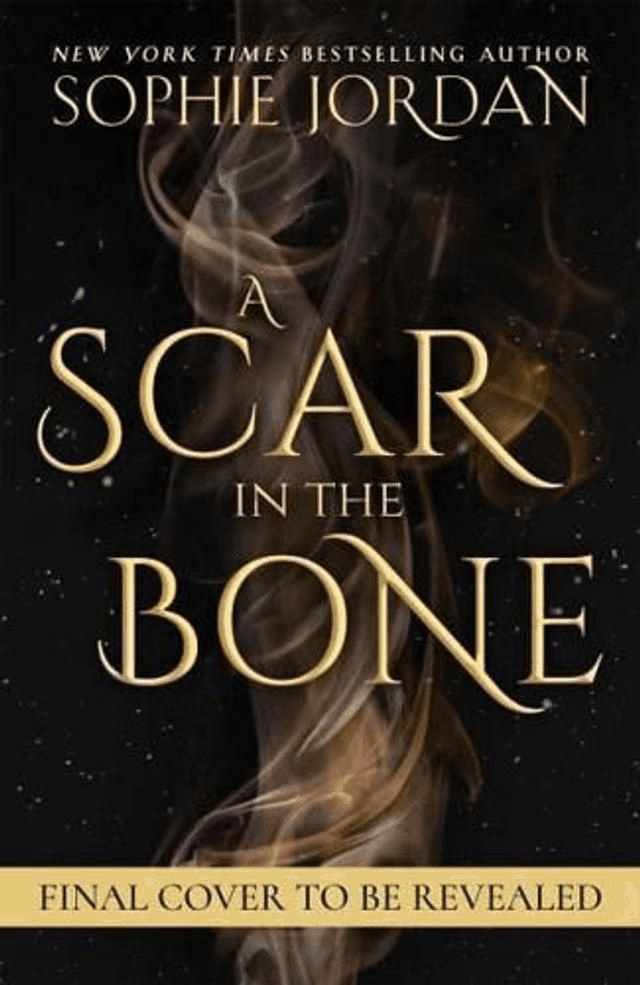 A Scar in the Bone by Sophie Jordan — book cover