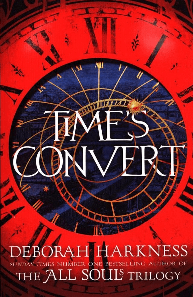 Time`s Convert by Deborah Harkness — book cover