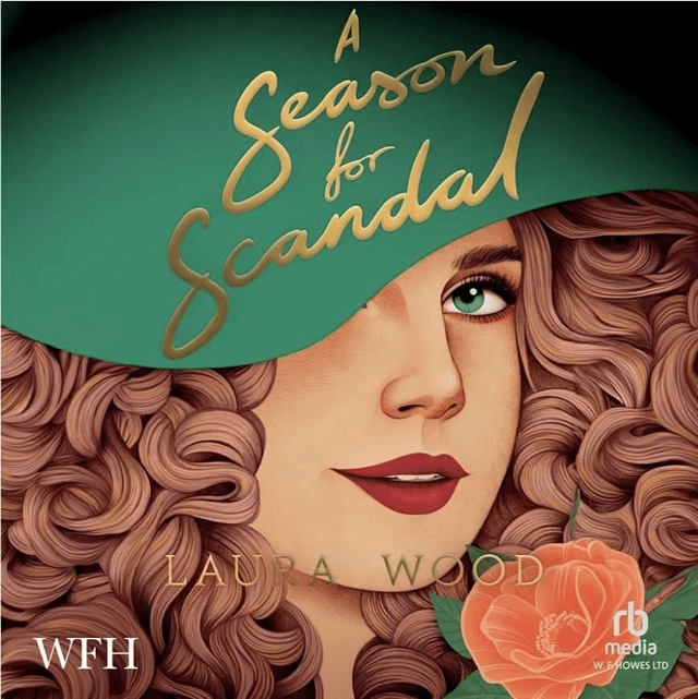 A Season for Scandal by Laura Wood — book cover