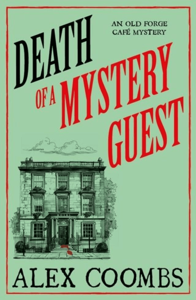 Death of a Mystery Guest by Alex Coombs — book cover
