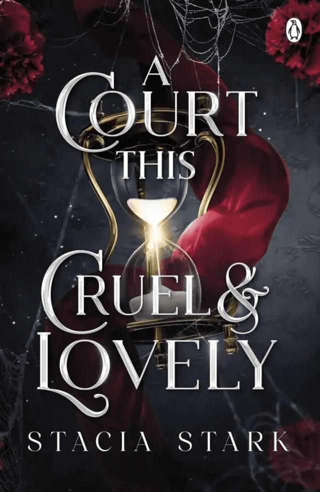 A Court This Cruel & Lovely By Stacia Stark by Stacia Stark — book cover