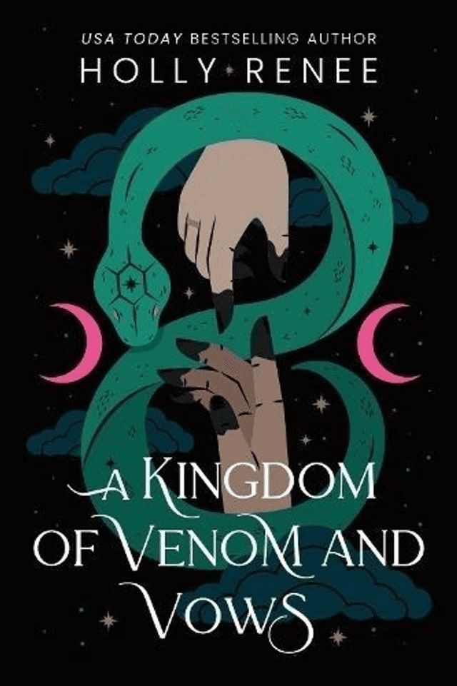 A Kingdom of Venom and Vows by Holly Renee — book cover