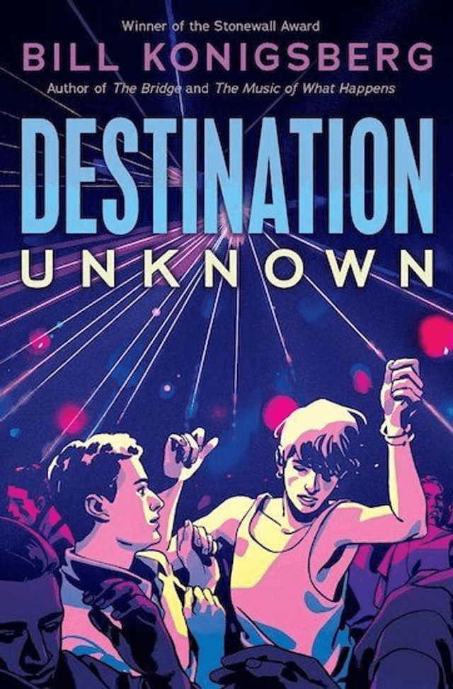 Destination Unknown by Bill Konigsberg — book cover