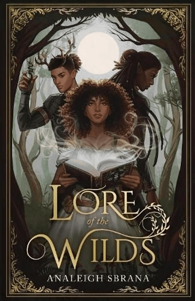 Analeigh Sbrana Lore of the Wilds by Analeigh Sbrana — book cover