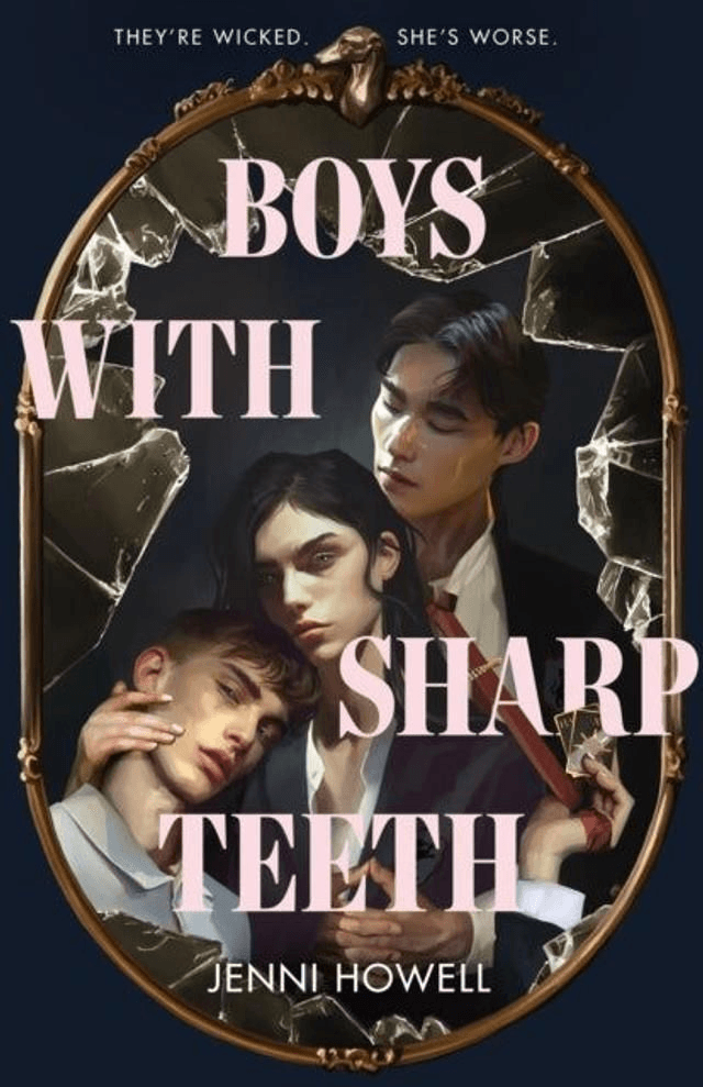 Boys With Sharp Teeth by Jenni Howell — book cover