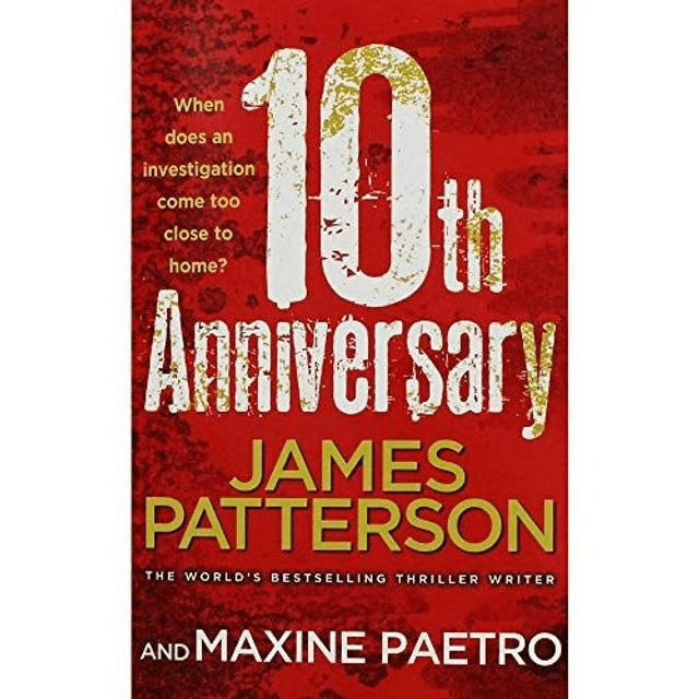 10th Anniversary by James Patterson — book cover