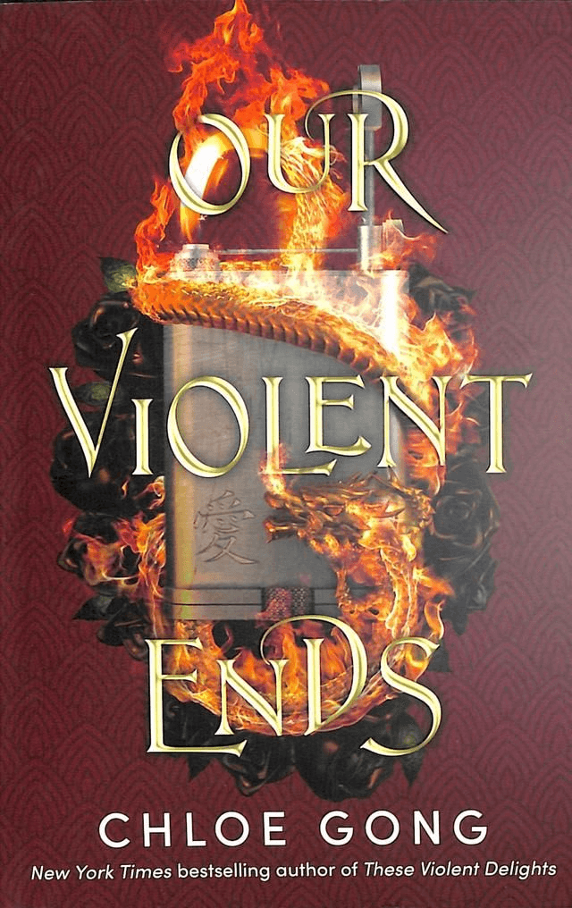 Our Violent Ends by Chloe Gong — book cover