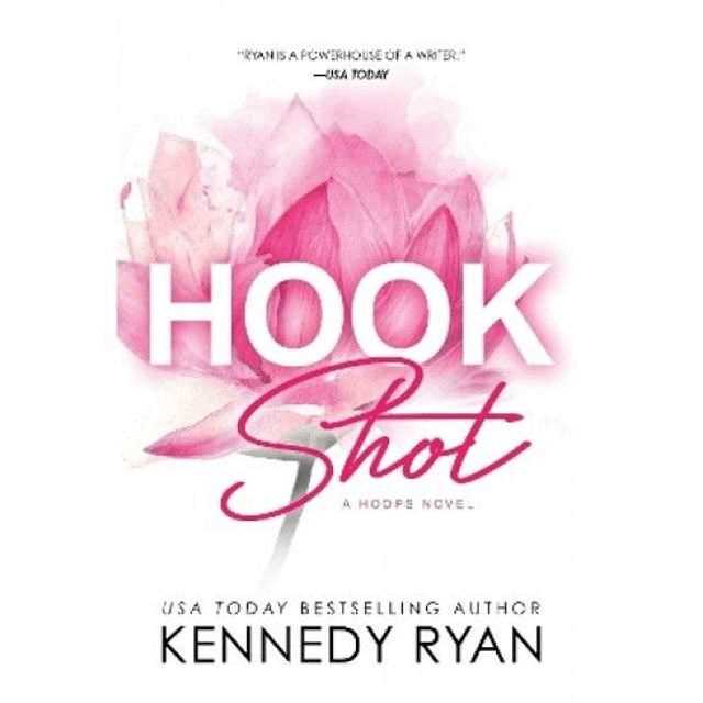 Hook Shot by Kennedy Ryan — book cover