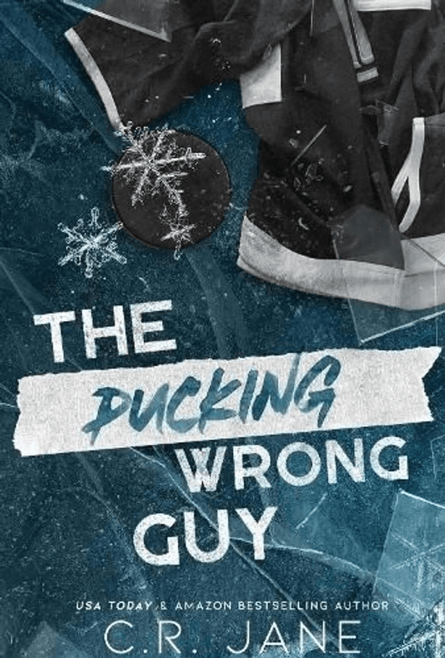 The Pucking Wrong Guy by C R Jane — book cover