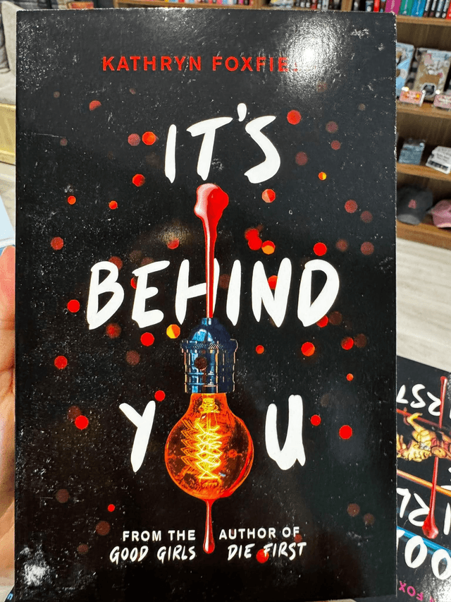 It's Behind You by Kathryn Foxfield — book cover