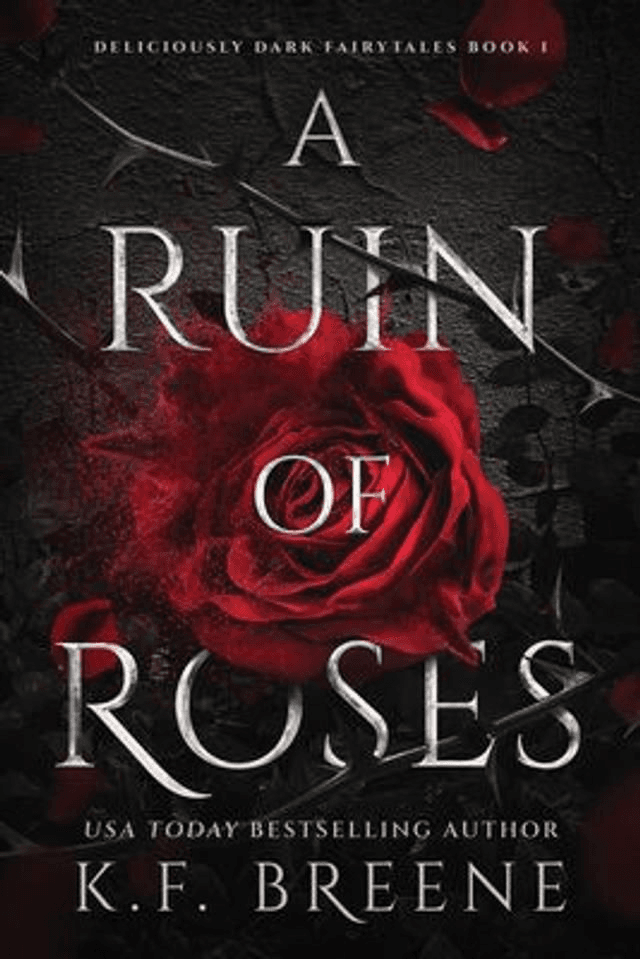 A Ruin Of Roses by K. F. Breene — book cover