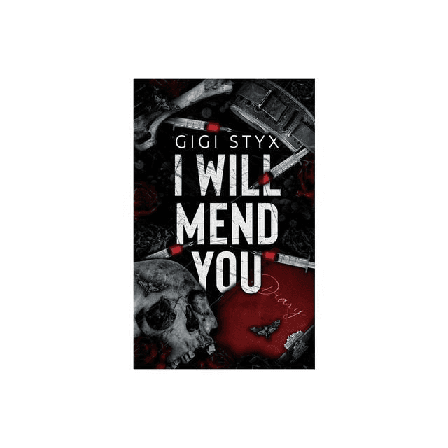I Will Mend You by Gigi Styx — book cover