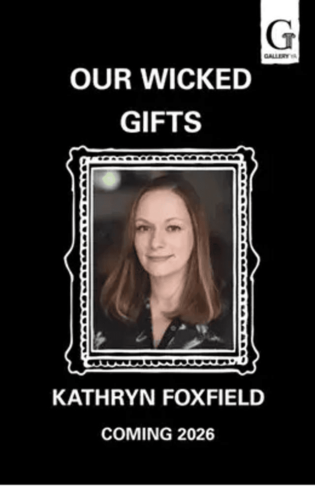 Our Wicked Gifts by Katheryn Foxfield — book cover