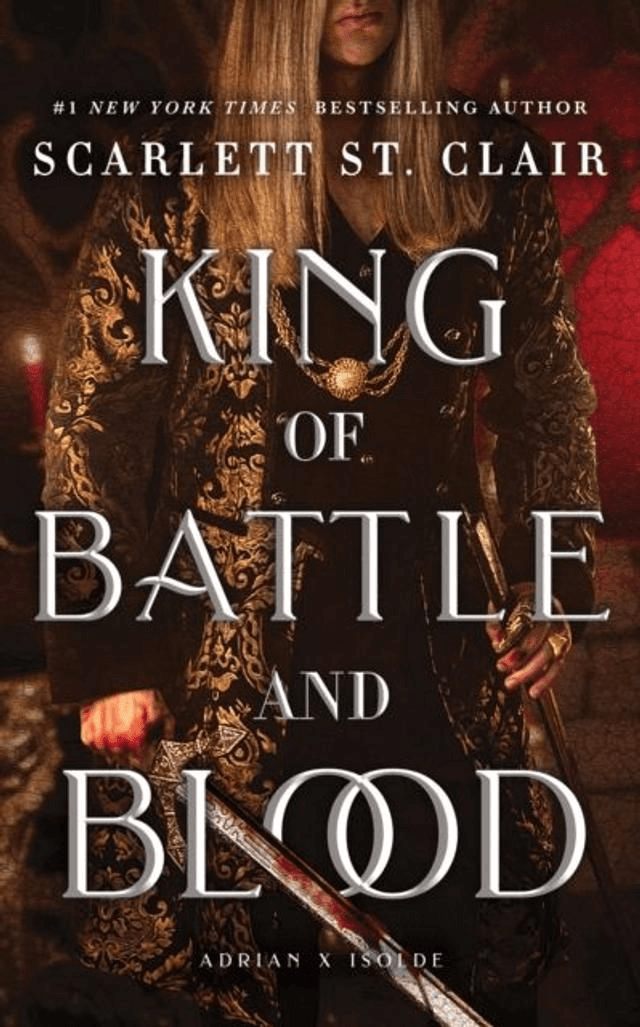 King Of Battle And Blood by Scarlett St Clair — book cover