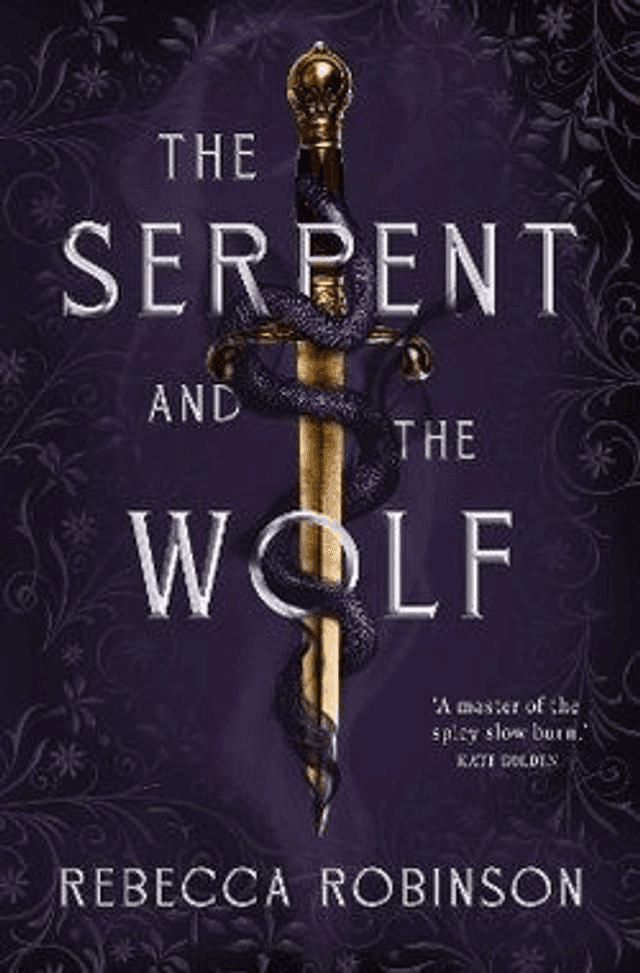 The Serpent The Wolf by Rebecca Robinson — book cover