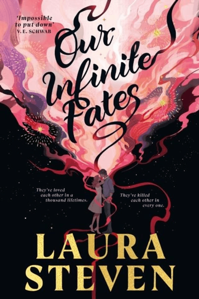 Our Infinite Fates by Laura Steven — book cover
