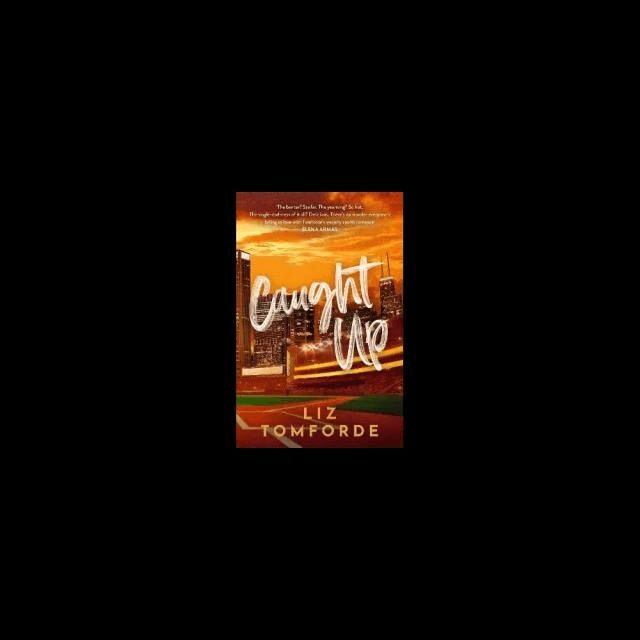 Caught Up by Liz Tom Forde — book cover