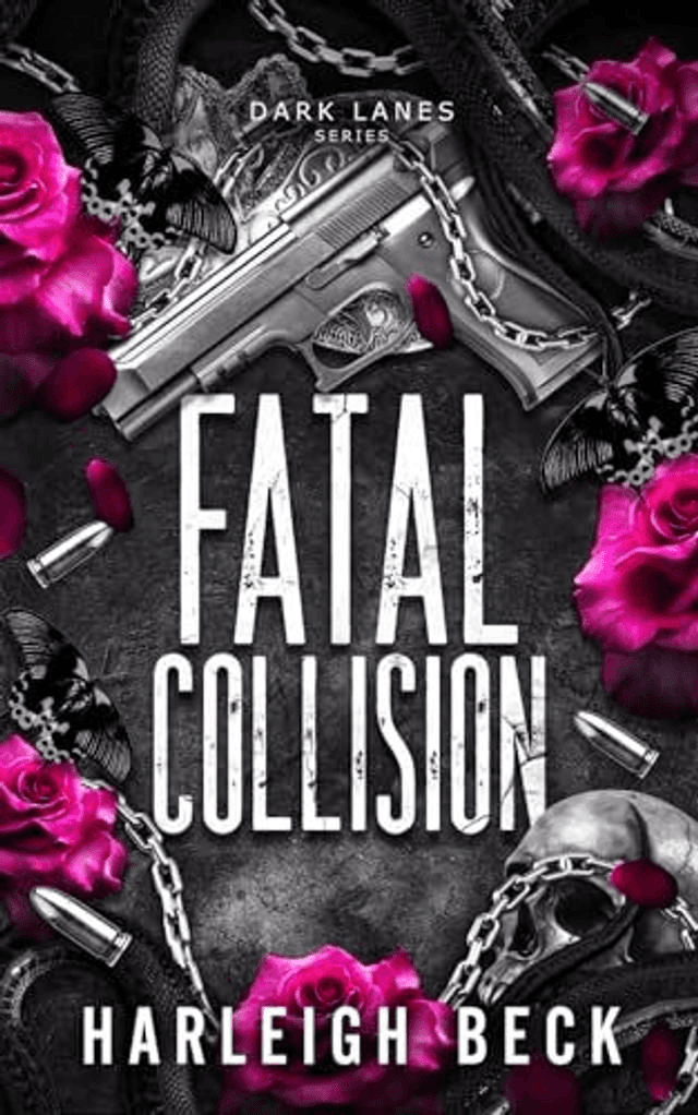 Fatal Collision – Dark Lanes 1 by Harleigh Beck — book cover
