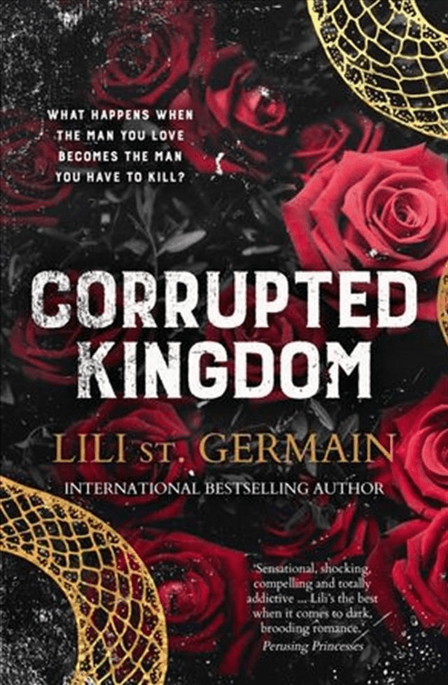 Corrupted Kingdom by Lili ST. Germain — book cover