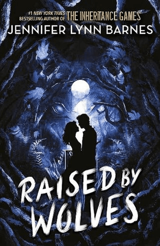 Raised by Wolves by Jennifer Lynn Barnes — book cover