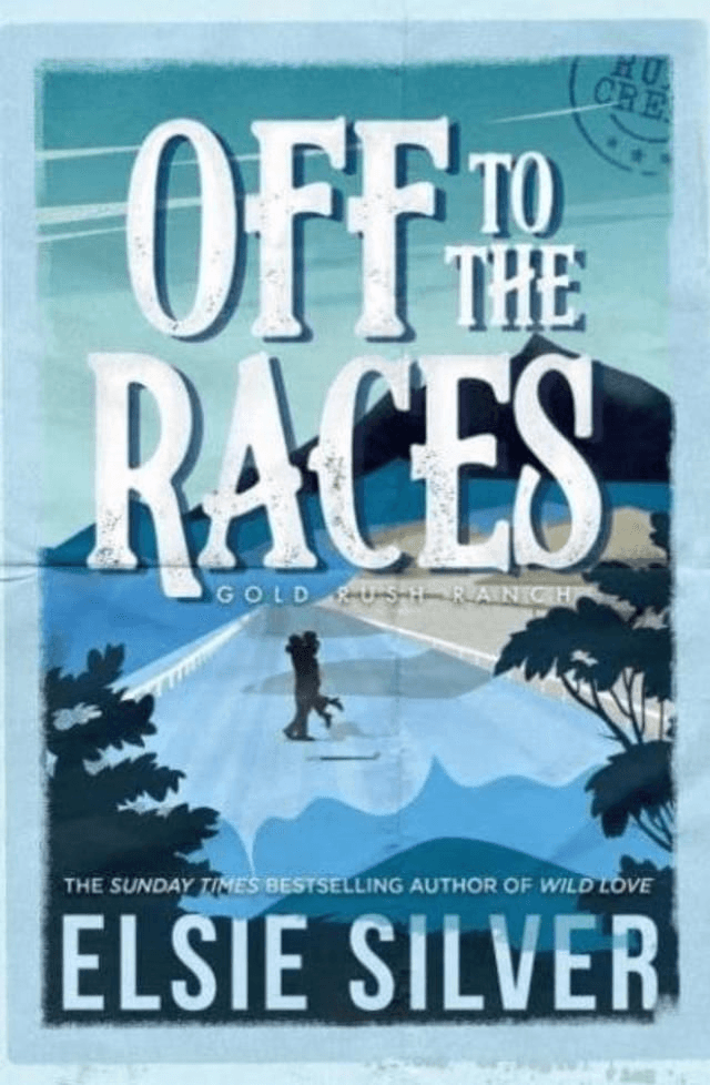 Off To The Races by Elsie Silver — book cover