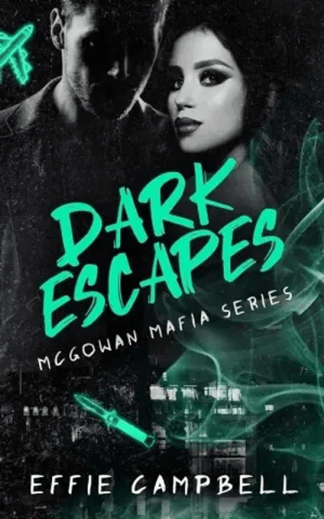 Dark Escapes by Effie Campbell — book cover