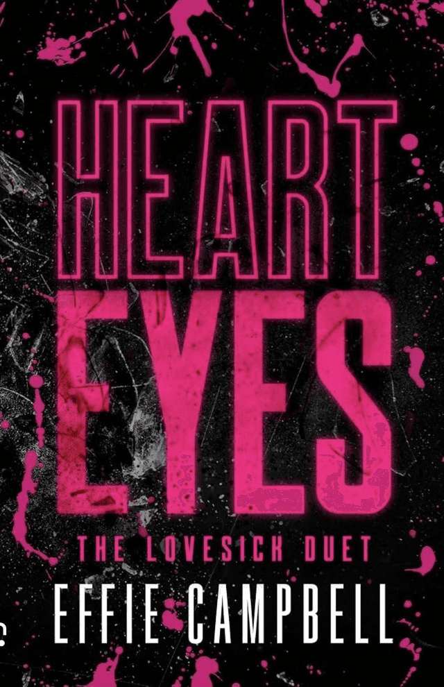 Heart Eyes – 9606892000046 by Effie Campbell — book cover