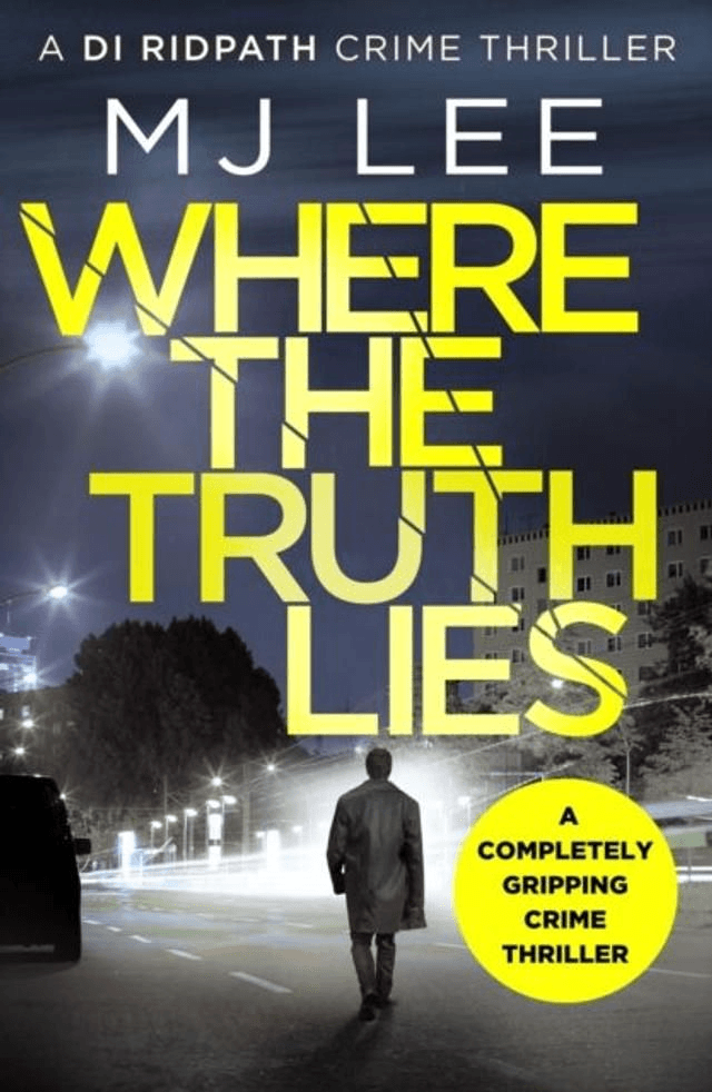 Where the Truth Lies by M J Lee — book cover